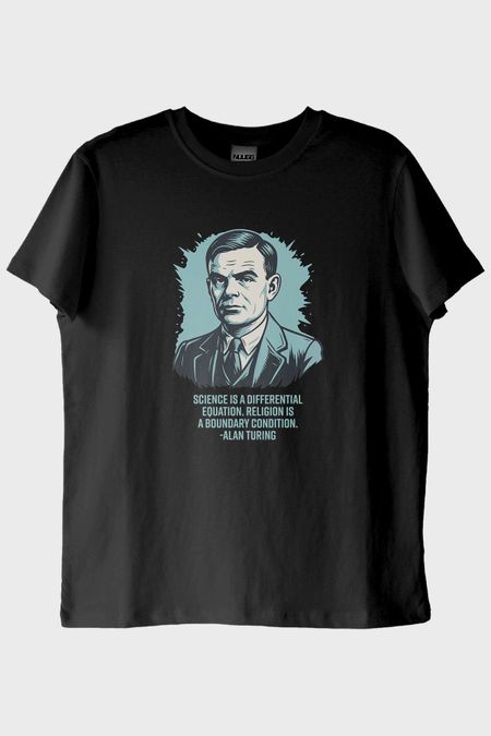Science is a Differential Equation Alan Turing Baskılı Tişört