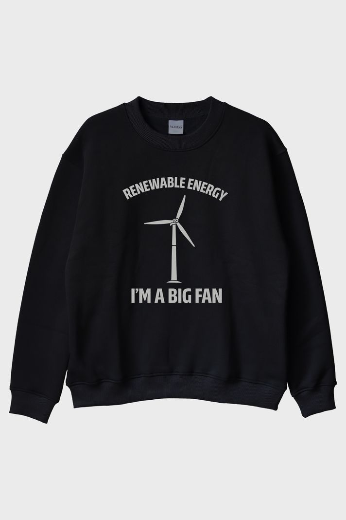 I'm a Big Fan Baskılı Yenilenebilir Enerji Temalı Siyah Bisiklet Yaka Sweatshirt