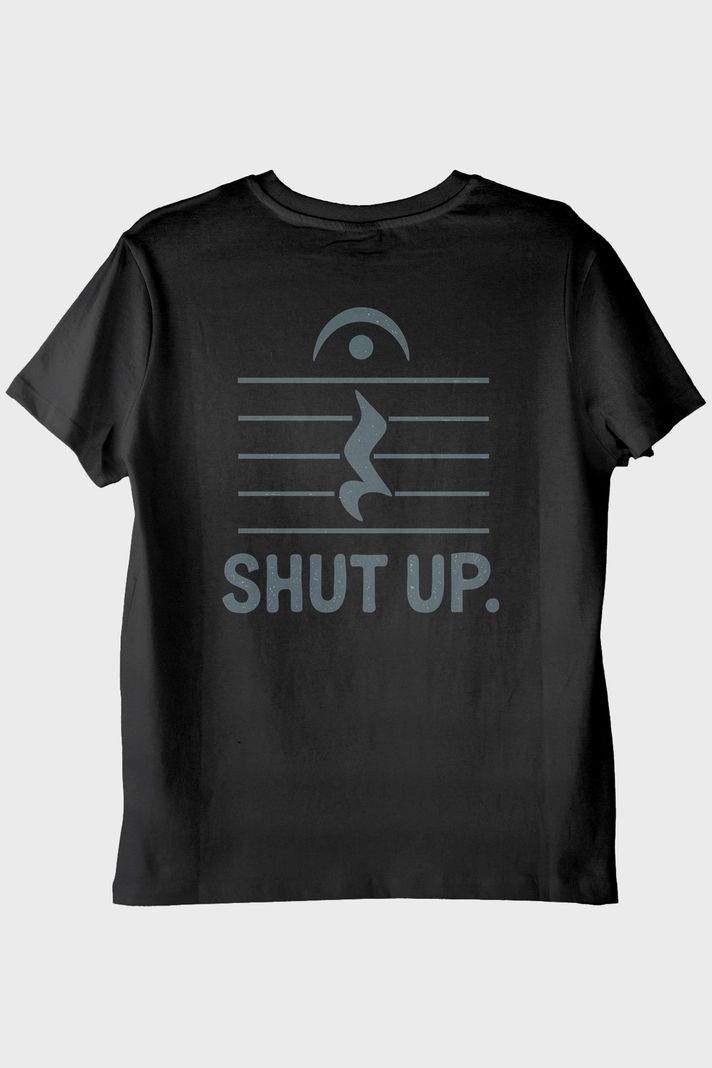 Minimalist 'Shut Up' Müzik Temalı Esprili Siyah Tişört