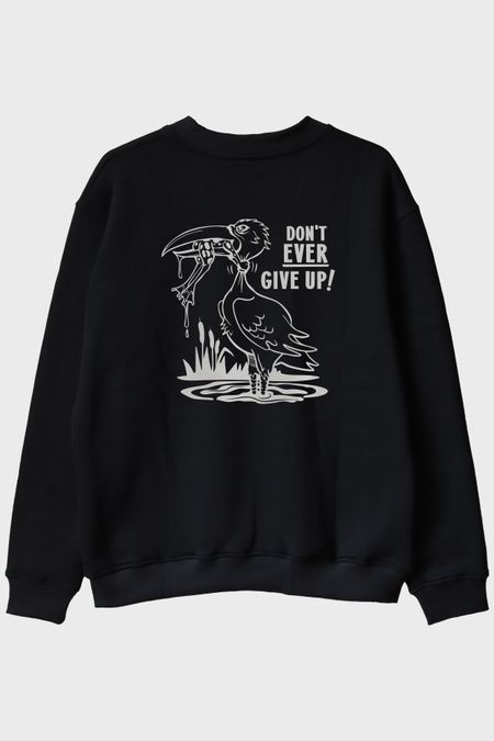 Don't Ever Give Up Baskılı Motivasyon Siyah Bisiklet Yaka Sweatshirt