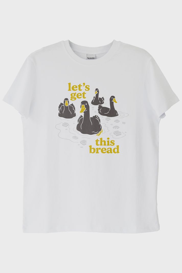 Let’s Get This Bread Baskılı Mizahi Tasarım Beyaz Tişört