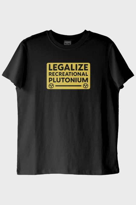 Legalize Plutonium Siyah Tişört