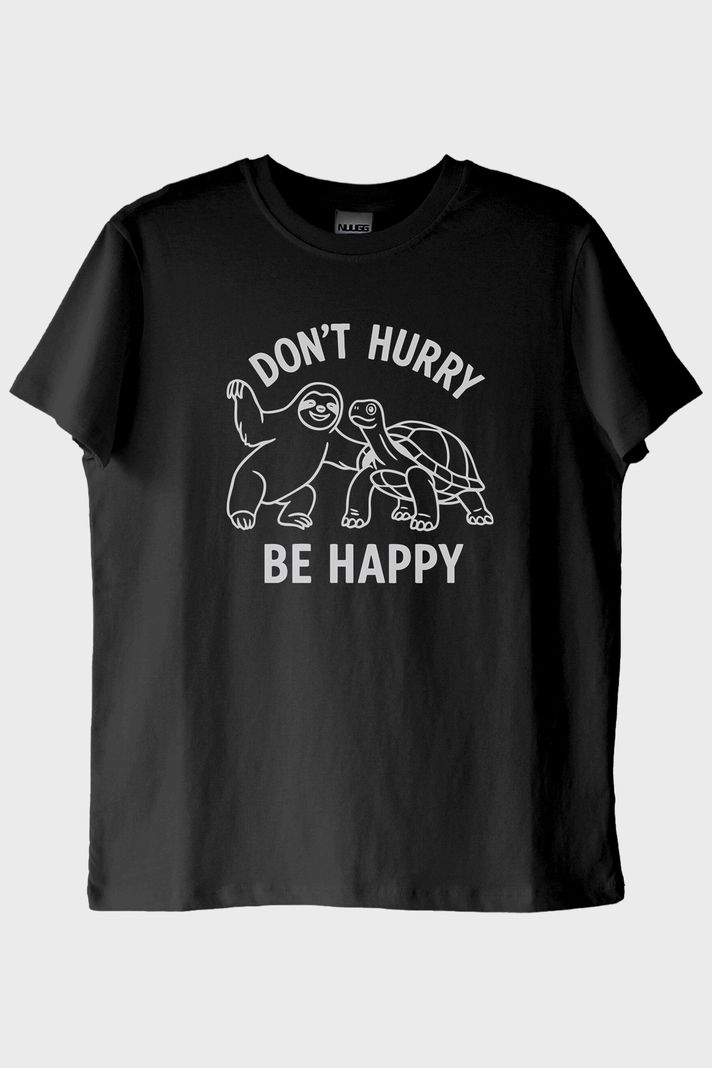 Don't Hurry Be Happy Baskılı Tembellik ve Kaplumbağa Siyah Tişört