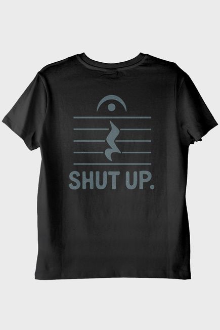 Minimalist 'Shut Up' Müzik Temalı Esprili Siyah Tişört