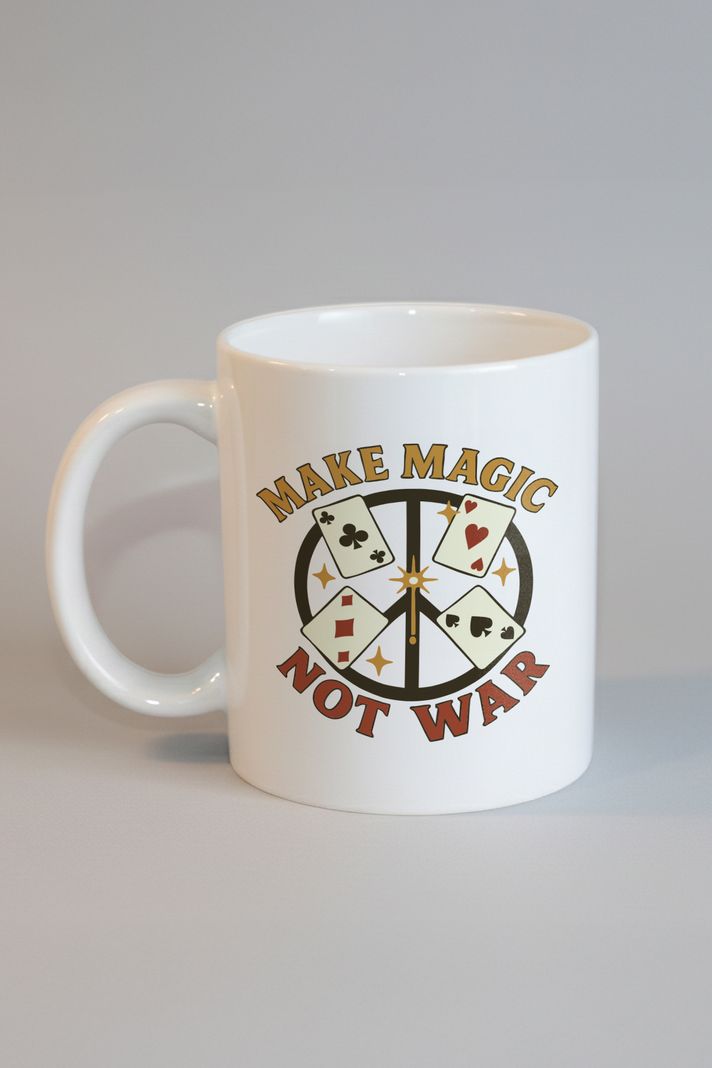 Make Magic Not War Kupa