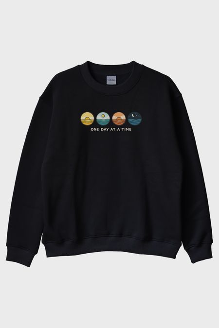 One Day at a Time Siyah Bisiklet Yaka Sweatshirt