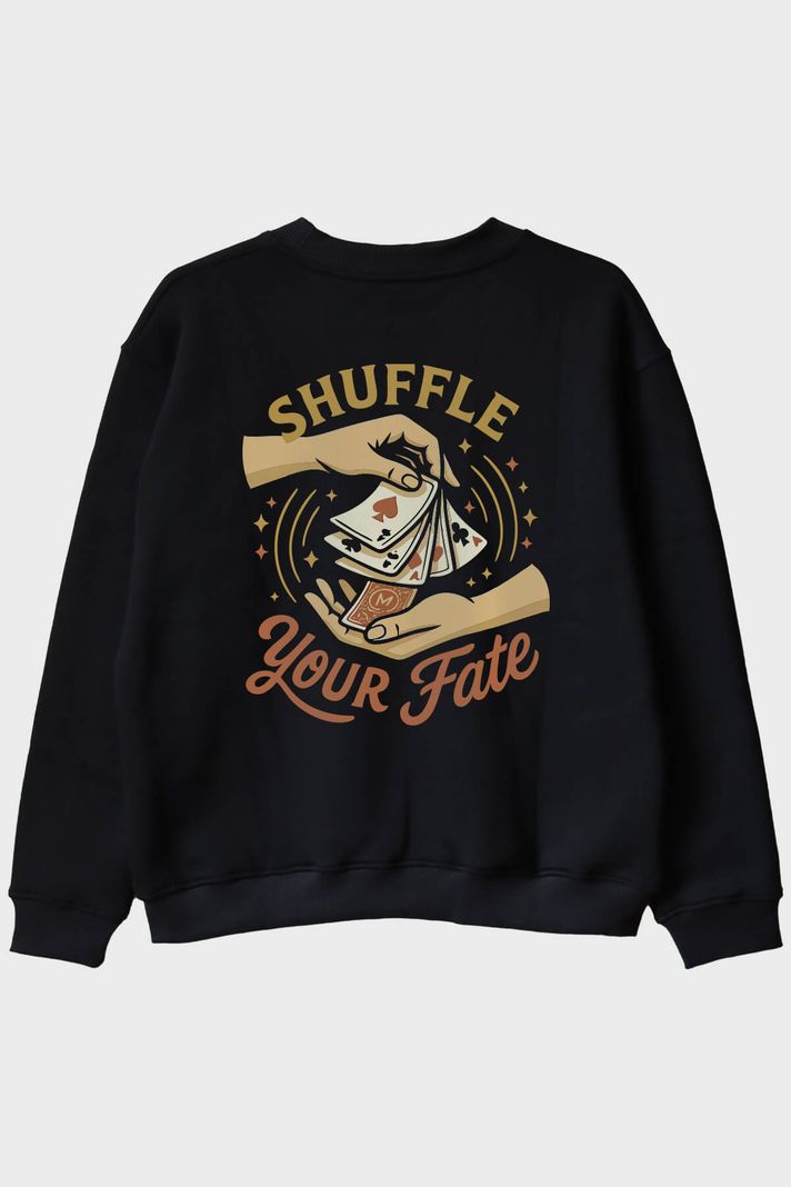 Shuffle Your Fate Siyah Bisiklet Yaka Sweatshirt