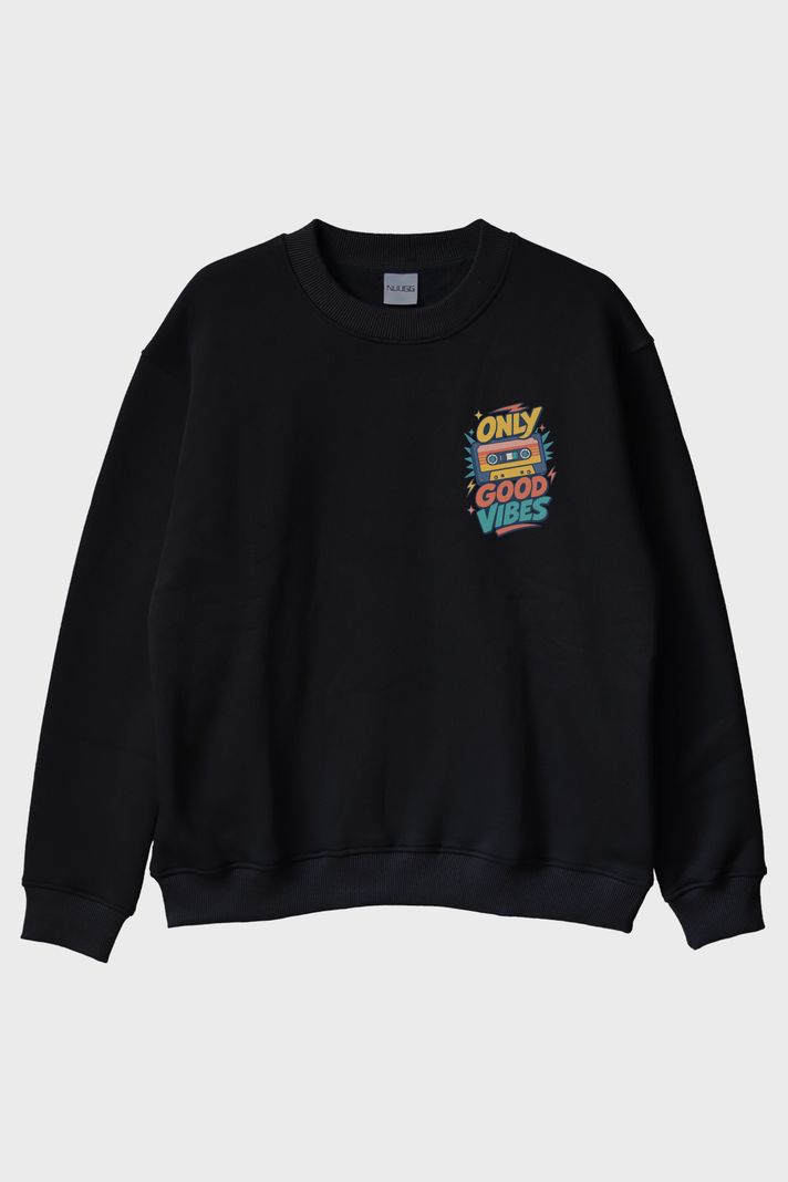Only Good Vibes Siyah Bisiklet Yaka Sweatshirt