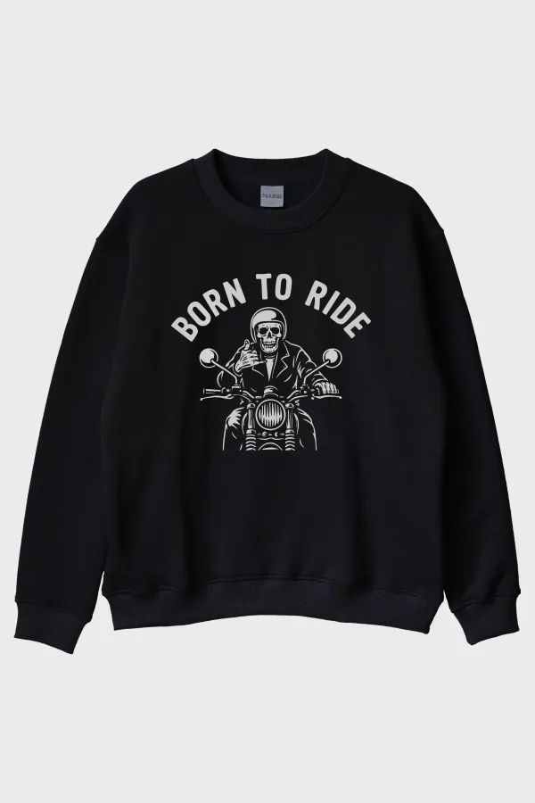 BORN TO RIDE Motosiklet Temalı Baskılı Siyah Bisiklet Yaka Sweatshirt
