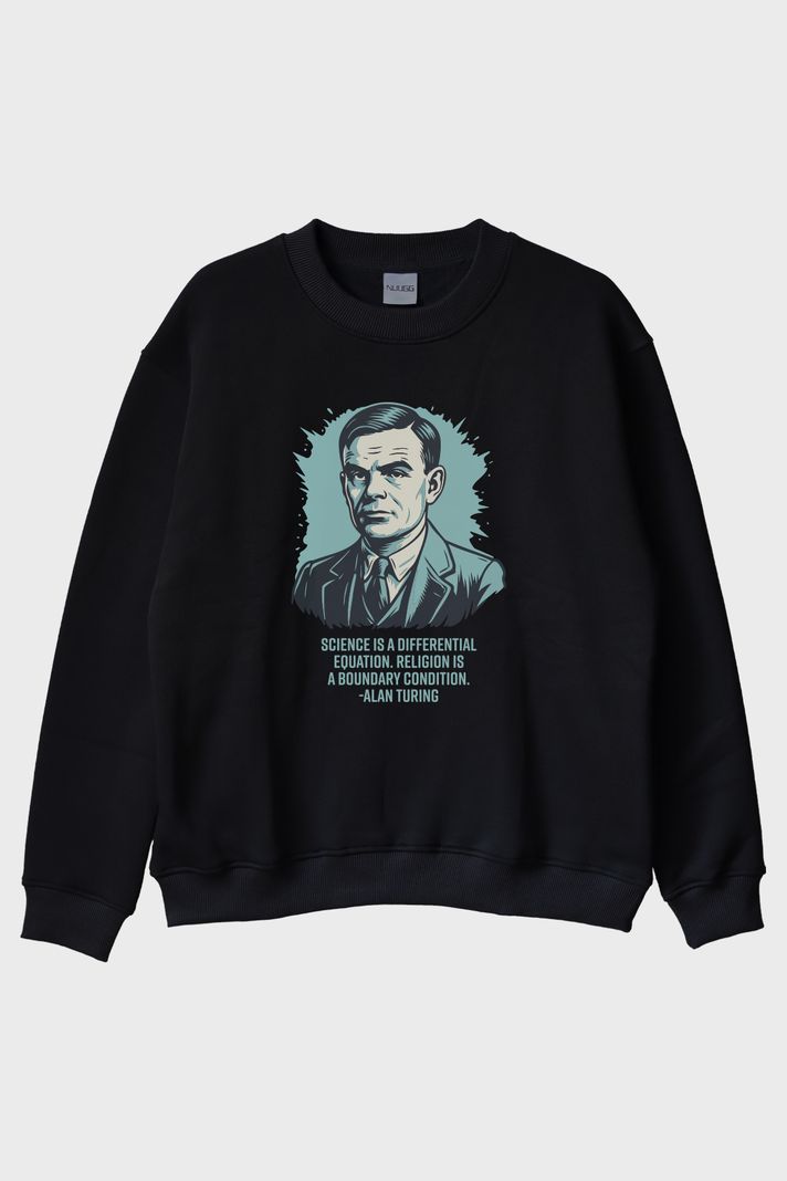 Science is a Differential Equation Alan Turing Baskılı Bisiklet Yaka Sweatshirt