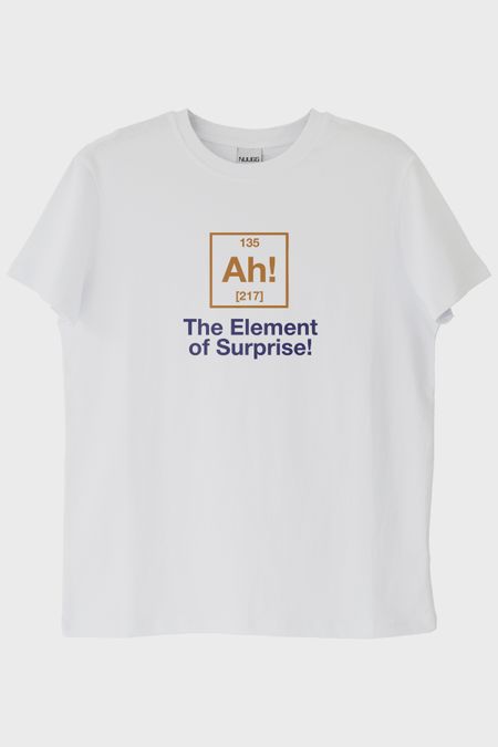 The Element of Surprise! Baskılı Mizahi Bilim Temalı Beyaz Tişört