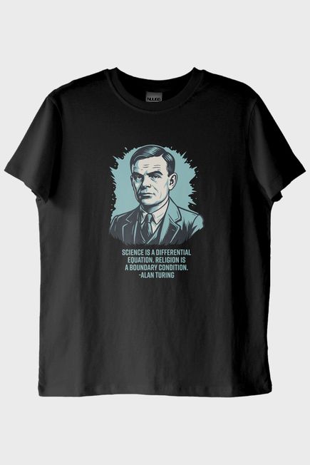 Science is a Differential Equation Alan Turing Baskılı Tişört