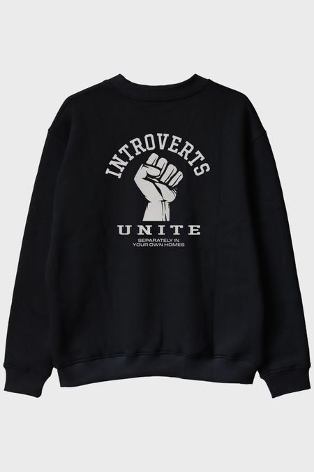 Introverts Unite Baskılı Mizahi Siyah Bisiklet Yaka Sweatshirt