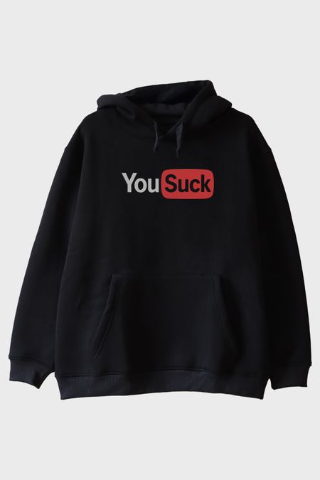 You Suck Baskılı Eğlenceli Tasarımlı Siyah Hoodie
