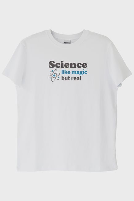 Science like Magic but Real Baskılı Bilim Temalı Beyaz Tişört