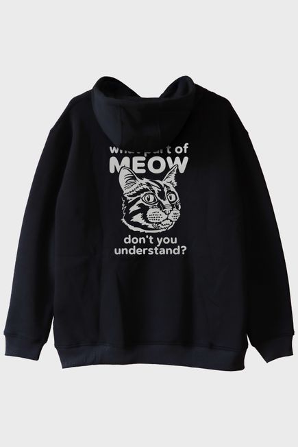 What Part of Meow Baskılı Kedi Temalı Siyah Hoodie