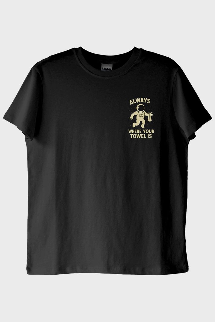Havlunu Asla Unutma Siyah Tişört