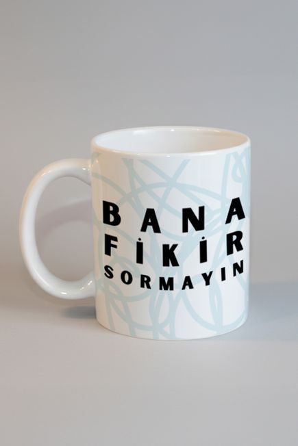 Bana Fikir Sormayın Kupa