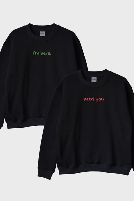 Need You I'm Here Çift Siyah Bisiklet Yaka Sweatshirtleri