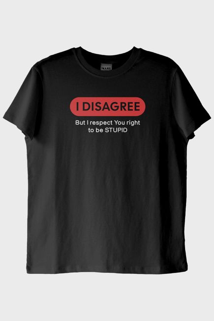 I Disagree Baskılı Mizahi Siyah Tişört