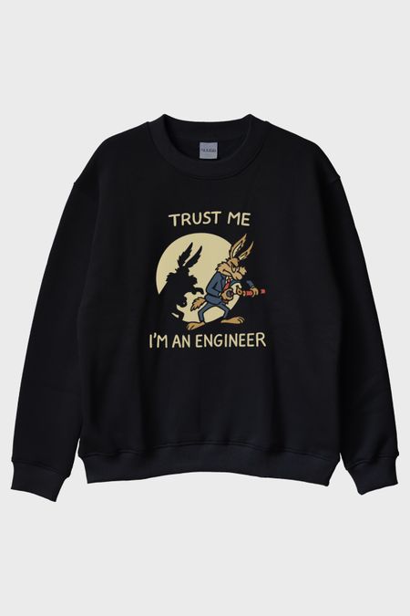 Trust Me I'm an Engineer Siyah Bisiklet Yaka Sweatshirt