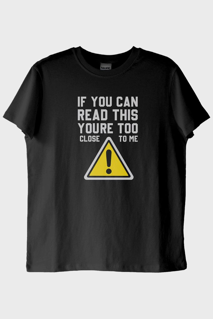 If You Can Read This Baskılı Tasarım Siyah Tişört