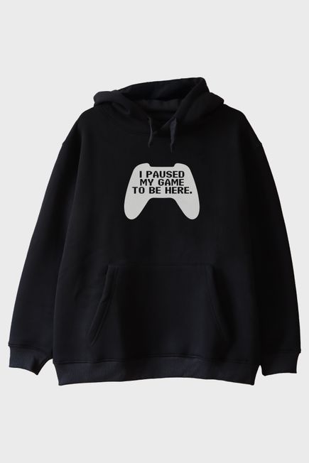 I Paused My Game Siyah Hoodie Oyun Kumandası Tasarımı