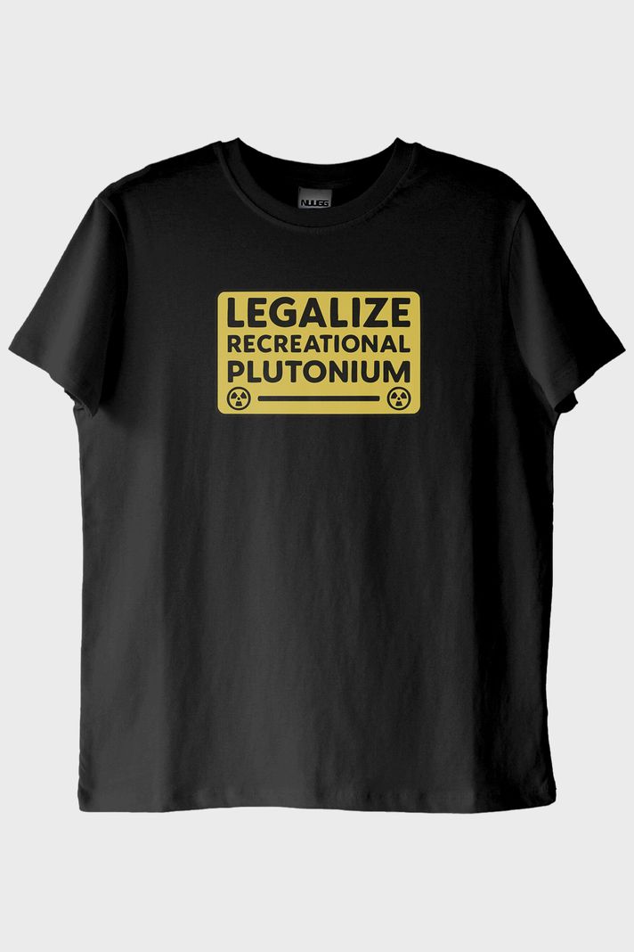Legalize Plutonium Siyah Tişört