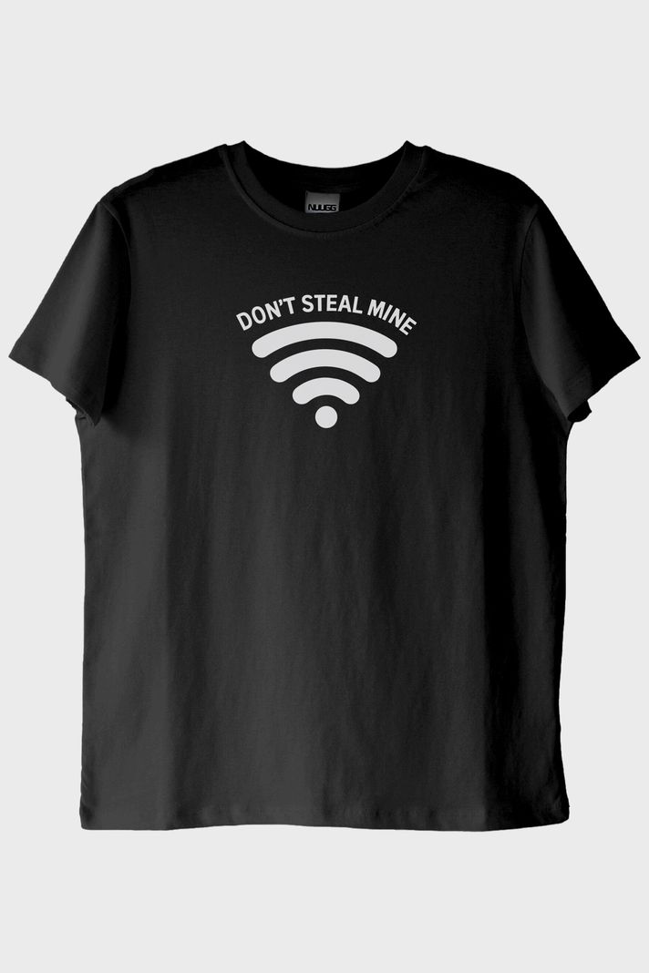 Don’t Steal My Wifi Siyah Tişört