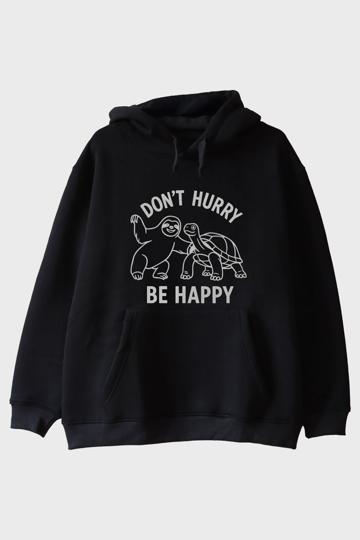 Don't Hurry Be Happy Baskılı Tembellik ve Kaplumbağa Siyah Hoodie