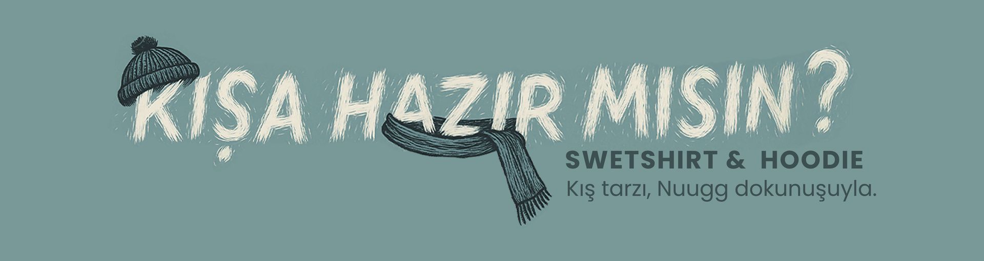 Kışa Hazır Mısın ?