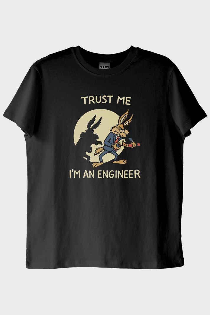 Trust Me I'm an Engineer Siyah Tişört