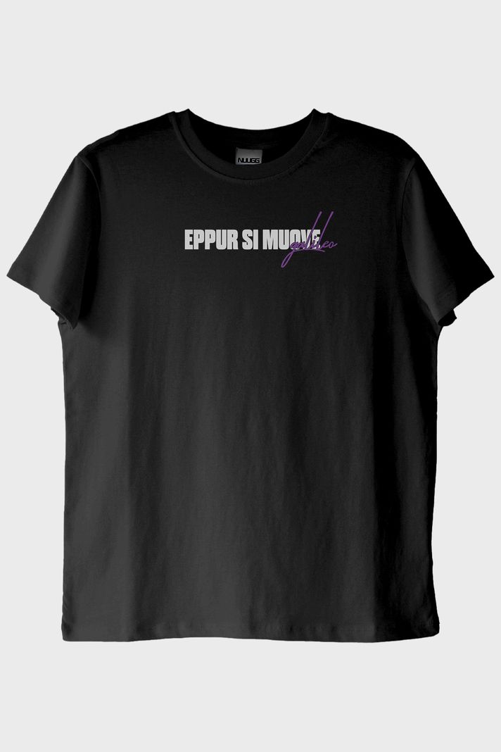 Eppur Si Muove Siyah Tişört