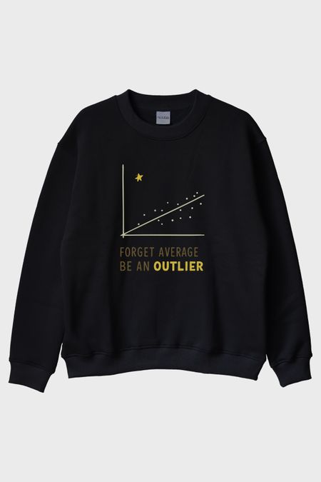 Unutulmaz Olun: Be an Outlier Mesajlı Minimalist Siyah Bisiklet Yaka Sweatshirt