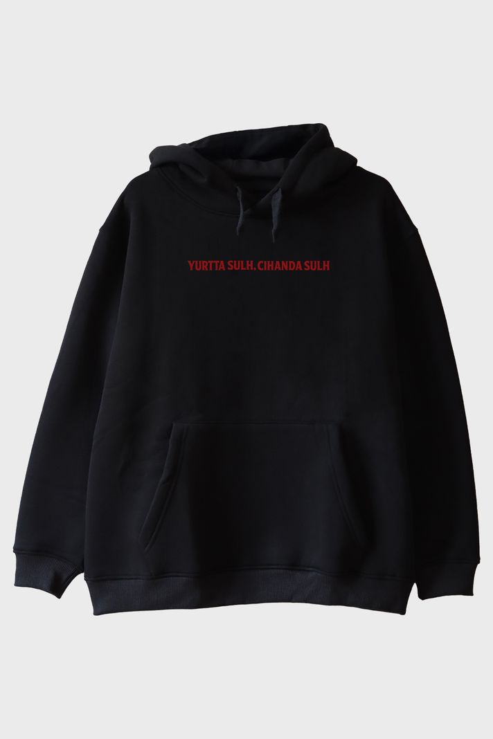 Yurtta Sulh Cihanda Sulh Siyah Hoodie