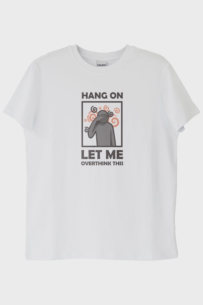 Hang On Let Me Overthink This Spiral Baskılı Beyaz Tişört