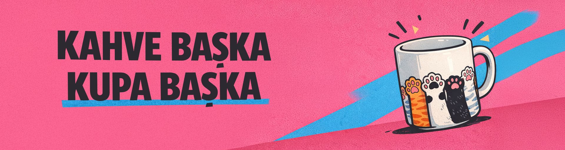 Kahve Başka Kupa Başka