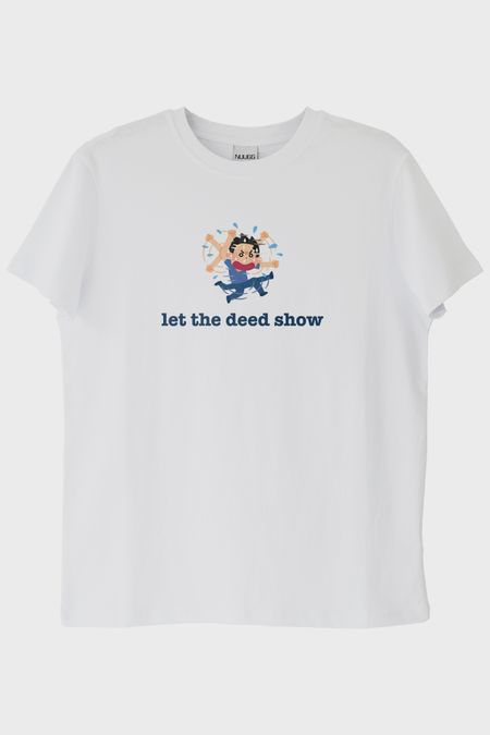 Let The Deet Show Beyaz Tişört