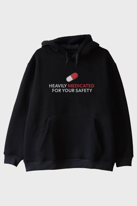 Heavily Medicated Baskılı Mizahi Siyah Hoodie