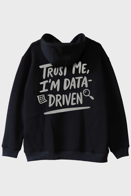 Data Analizi Sevenlere Özel Minimalist 'I'm Data-Driven' Siyah Hoodie