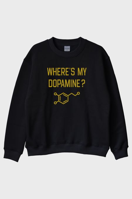 Where's My Dopamine Baskılı Bilim Temalı Siyah Bisiklet Yaka Sweatshirt