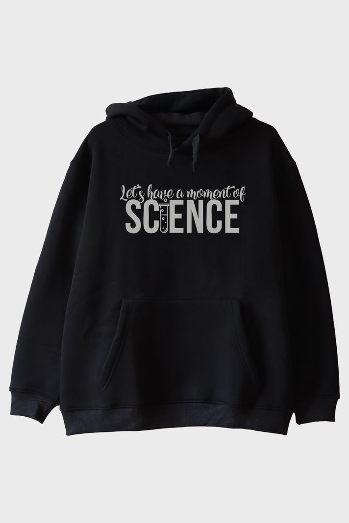 Let's Have a Moment of Science Baskılı Siyah Hoodie