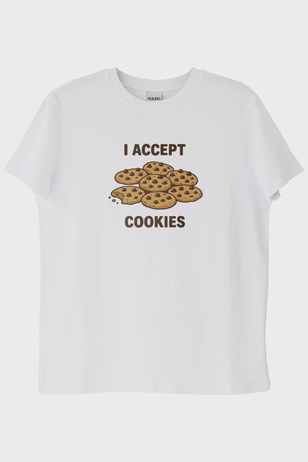 I Accept Cookies Baskılı Mizahi Beyaz Tişört