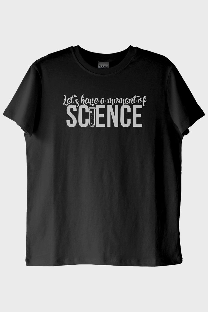 Let's Have a Moment of Science Baskılı Siyah Tişört