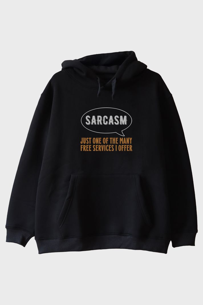 Sarcasm Baskılı Tasarım Siyah Hoodie