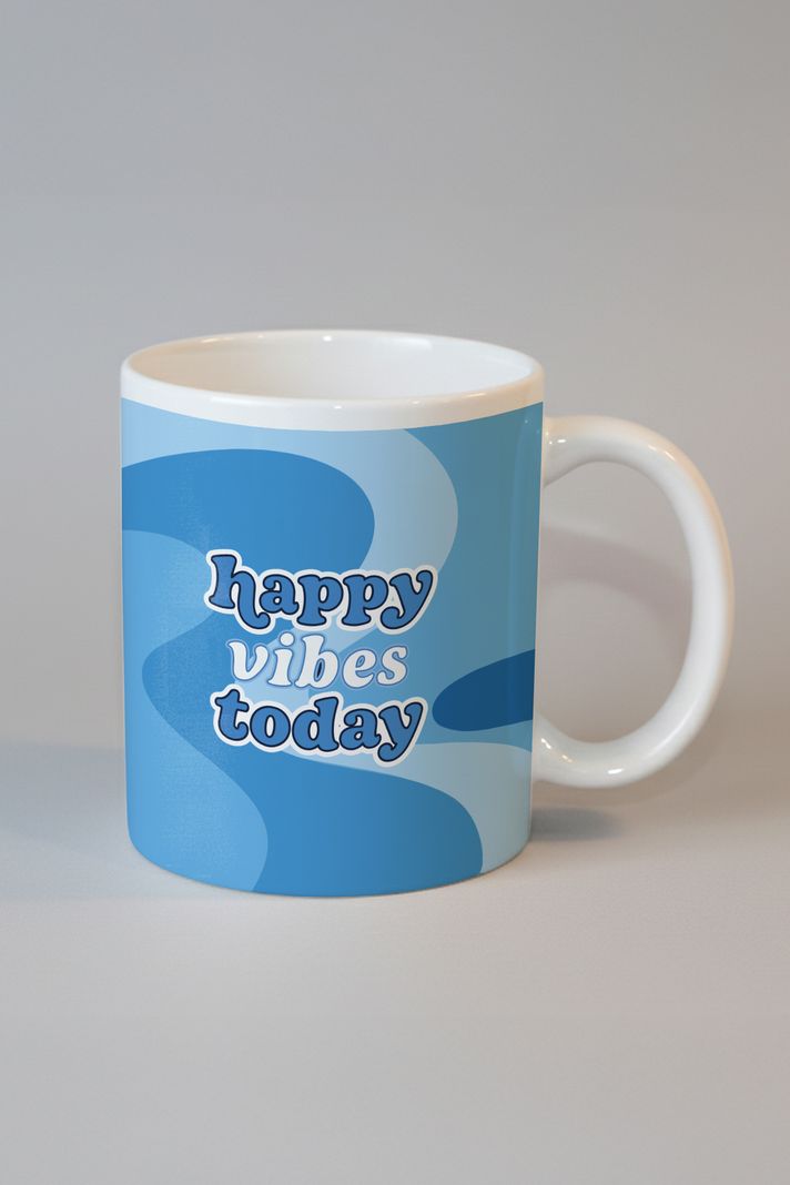 Happy Vibes Today Kupa