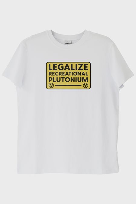 Legalize Plutonium Beyaz Tişört