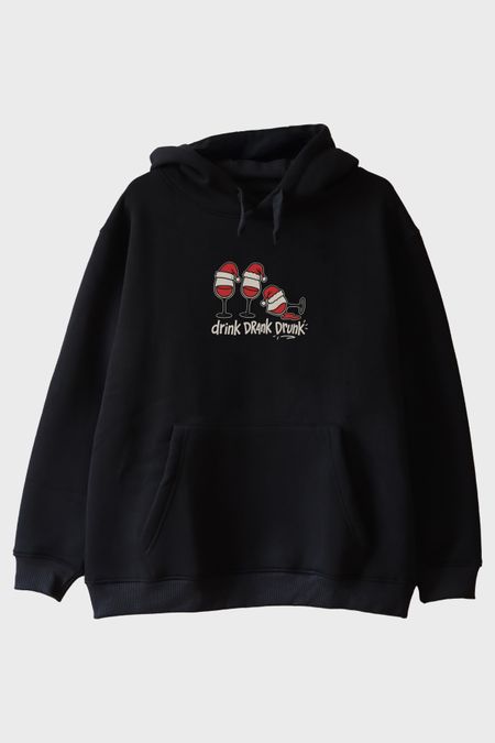 Drink Drank Drunk Siyah Hoodie