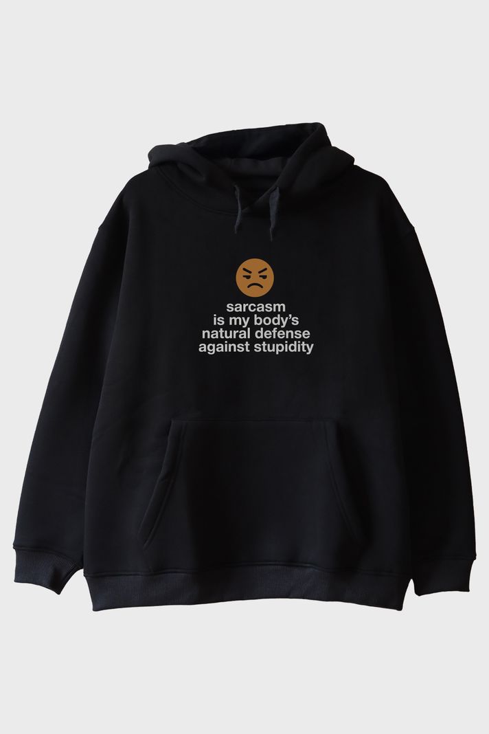 Sarcasm is My Body’s Natural Defense Baskılı Siyah Hoodie