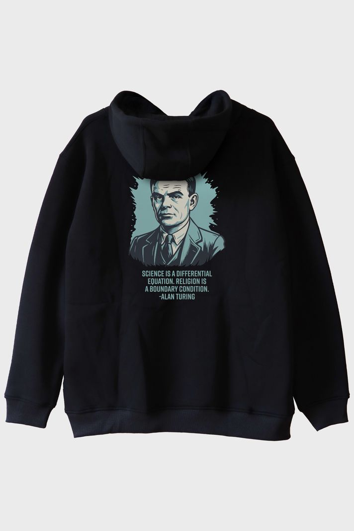 Science is a Differential Equation Alan Turing Baskılı Hoodie
